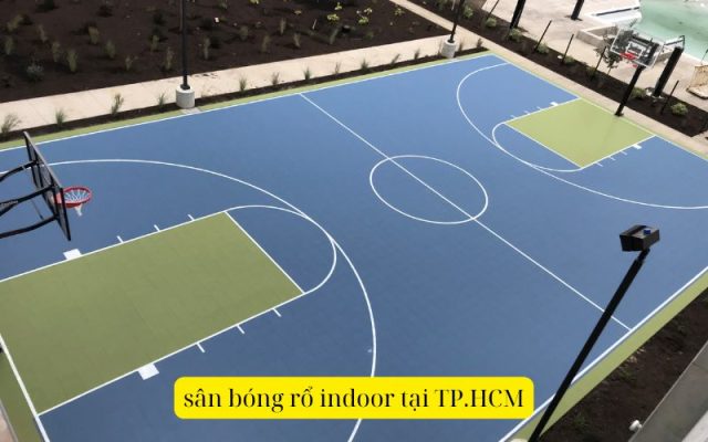 sân bóng rổ indoor tạii TP.HCM