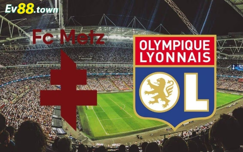 Metz - Lyon: Mãnh Sư Thức Tỉnh – Lyon Quyết Thắng Trên Sân Khách